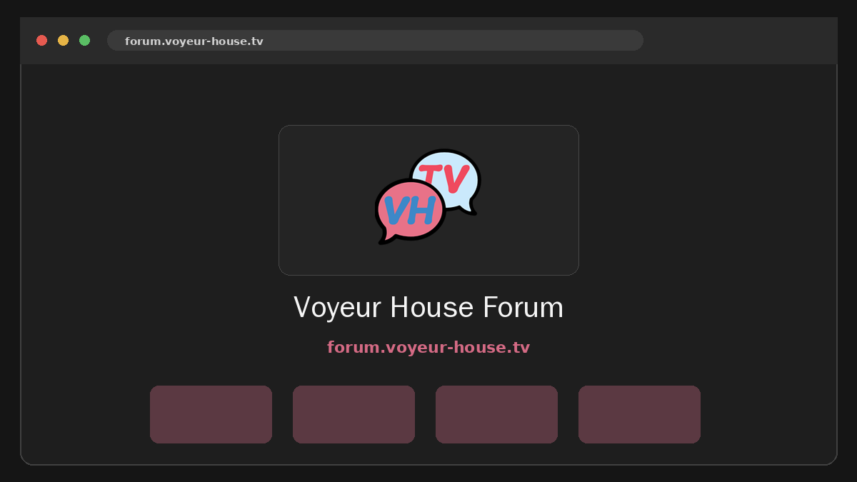 Voyeur House Forum · Vorschau von